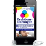 Audio-Hypnose gegen Erektionsstörungen